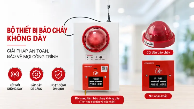 Tổ hợp báo cháy không dây FSMBL-001 Tổ hợp báo cháy không dây FSMBL-001